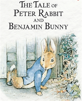 The Tale of Peter Rabbit and Benjamin Bunny The Tale of Peter Rabbit and Benjamin Bunny