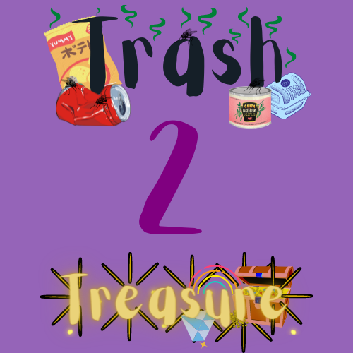 Trash 2 Treasure - Lauren Tutchell