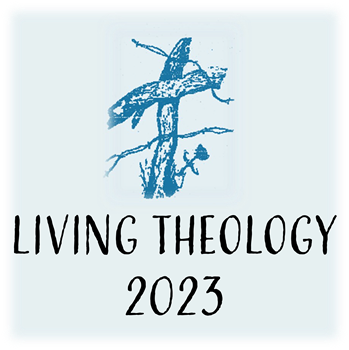 Living Theology 2023 Living Theology 2023