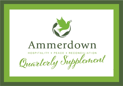 Check out the latest Ammerdown Quarterly News Check out the latest Ammerdown Quarterly News